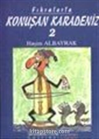 Fıkralarla Konuşan Karadeniz 2