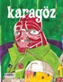 Karagöz Şiir ve Temaşa Dergisi Sayı:19 Nisan-Mayıs-Haziran 2012