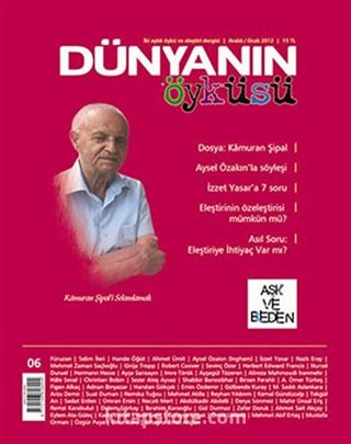 Dünyanın Öyküsü Dergisi Sayı : 6 / Aralık - Ocak 2012-13