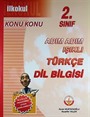 İlkokul 2. Sınıf Konu Konu Adım Adım Işıklı Türkçe - Dil Bilgisi