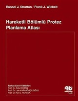 Hareketli Bölümlü Protez Planlama Atlası