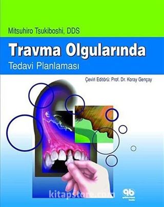 Travma Olgularında Tedavi Planlaması