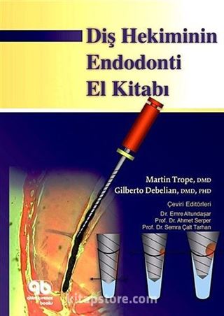 Diş Hekiminin Endodonti El Kitabı