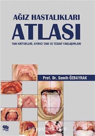 Ağız Hastalıkları Atlası