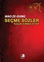 Seçme Sözler - Küçük Kırmızı Kitap