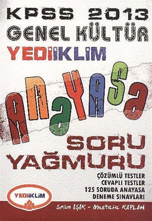 2013 KPSS Genel Kültür Anayasa Soru Yağmuru