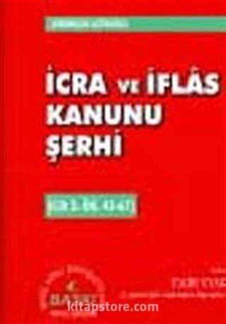 İcra ve İflas Kanunu Şerhi -3