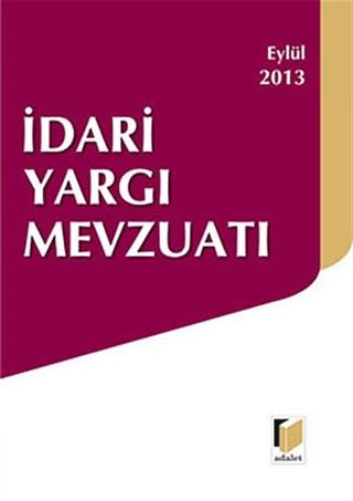 İdari Yargı Mevzuatı (Cep Boy) / Eylül 2013