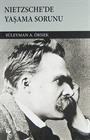 Nietzsche'de Yaşama Sorunu