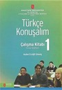 Türkçe Konuşalım Çalışma Kitabı 1