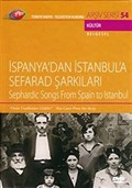 TRT Arşiv Serisi 54 / İspanya' dan İstanbul' a Sefarad Şarkıları