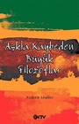 Aşkta Kaybeden Büyük Filozoflar