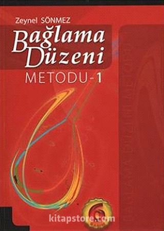 Bağlama Düzeni Metodu -1