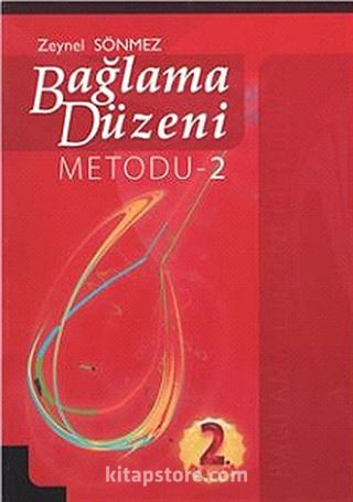 Bağlama Düzeni Metodu -2