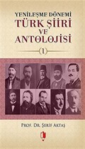Yenileşme Dönemi Türk Şiiri ve Antolojisi -1