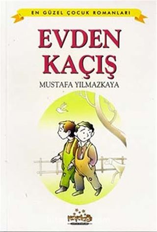 Evden Kaçış