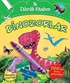 Dinozorlar / İlk Etkinlik Kitabım