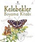 Kelebekler / Boyama Kitabı