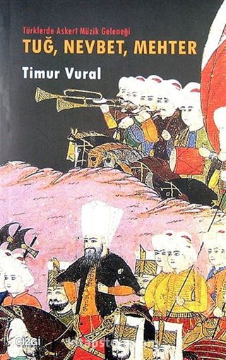 Tuğ, Nevbet, Mehter