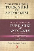 Yenileşme Dönemi Türk Şiiri ve Antolojisi -3 Cilt Takım