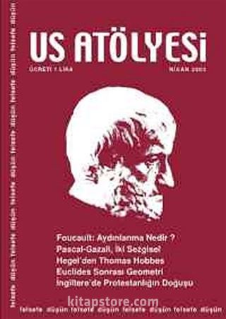 Us Atölyesi Felsefe Dergisi Sayı:1