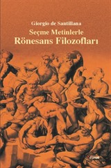 Seçme Metinlerle Rönesans Filozofları