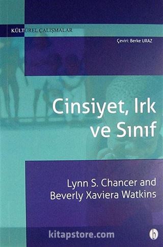Cinsiyet, Irk ve Sınıf