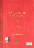 Ene ve Zerre Risaleleri (Latin Harfli Küçük Eserler)