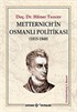 Metternich'in Osmanlı Politikası (1815-1848)