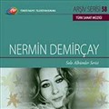 TRT Arşiv Serisi 58 / Nermin Demirçay - Solo Albümler Serisi