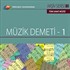 TRT Arşiv Serisi 80 / Müzik Demeti -1