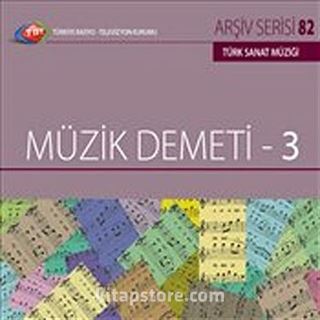 TRT Arşiv Serisi 82 / Müzik Demeti - 3