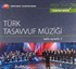 TRT Arşiv Serisi 25 / Türk Tasavvuf Müziği' nden Seçmeler -2
