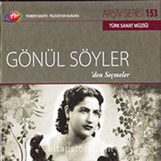 TRT Arşiv Serisi 153 / Gönül Söyler'den Seçmeler