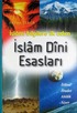 İslam Dini Esasları (Ciltli)