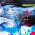 TRT Arşiv Serisi 191 / Türk Tasavvuf Müziği'nden Seçmeler -4 - Nefes-1