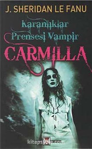 Karanlıklar Prensesi Vampir Carmilla