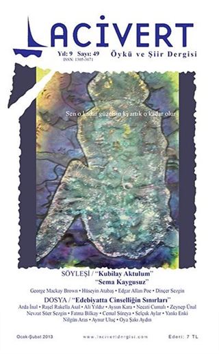 Lacivert Öykü ve Şiir Dergisi Yıl:9 Sayı:49 Ocak-Şubat 2013