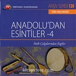 TRT Arşiv Serisi 120 / Anadolu'dan Esintiler-4 Halk Çalgılarından Ezgiler