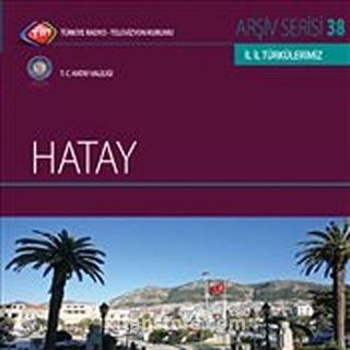 TRT Arşiv Serisi 38 / Hatay