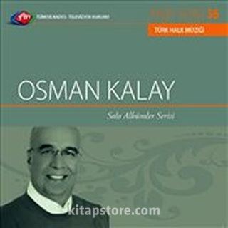 TRT Arşiv Serisi 36 / Osman Kalay - Solo Albüm Serisi