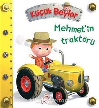 Mehmet'in Traktörü / Küçük Beyler