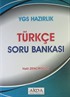 YGS Hazırlık Türkçe Soru Bankası