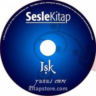 Işk / Yunus Emre