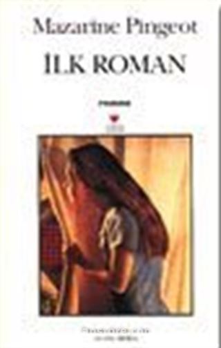 İlk Roman