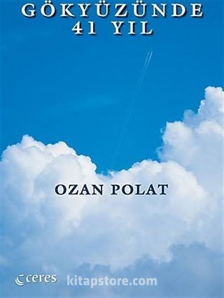 Gökyüzünde 41 Yıl