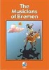 The Musicians of Bremen (Reader A) Cd'siz