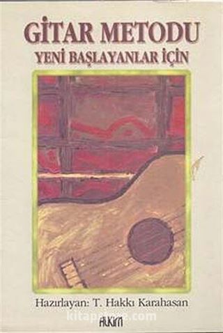 Gitar Metodu Yeni Başlayanlar İçin