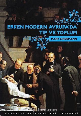 Erken Modern Avrupa'da Tıp ve Toplum
