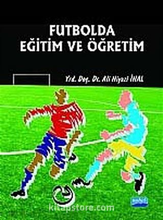 Futbolda Eğitim ve Öğretim